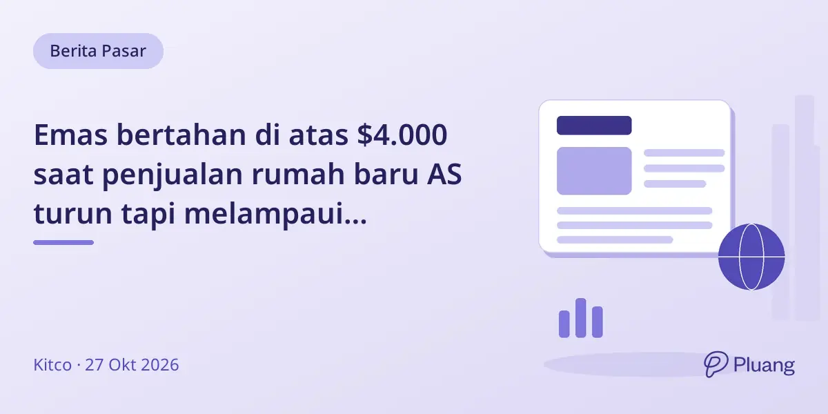 Emas bertahan di atas $4.000 saat penjualan rumah baru AS turun tapi melampaui perkiraan.