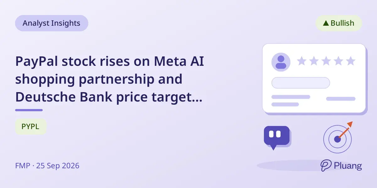 PayPal stock rises on Meta AI shopping partnership and Deutsche Bank price target hike
