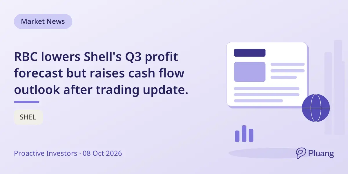 RBC lowers Shell's Q3 profit forecast but raises cash flow outlook after trading update.