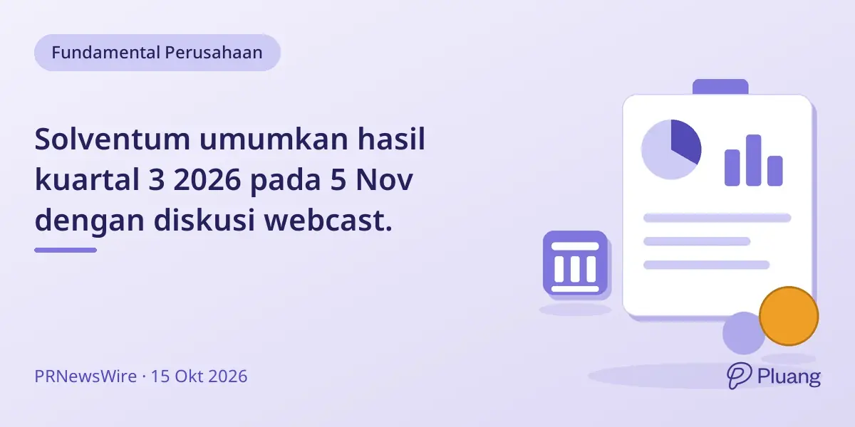 Solventum umumkan hasil kuartal 3 2026 pada 5 Nov dengan diskusi webcast.
