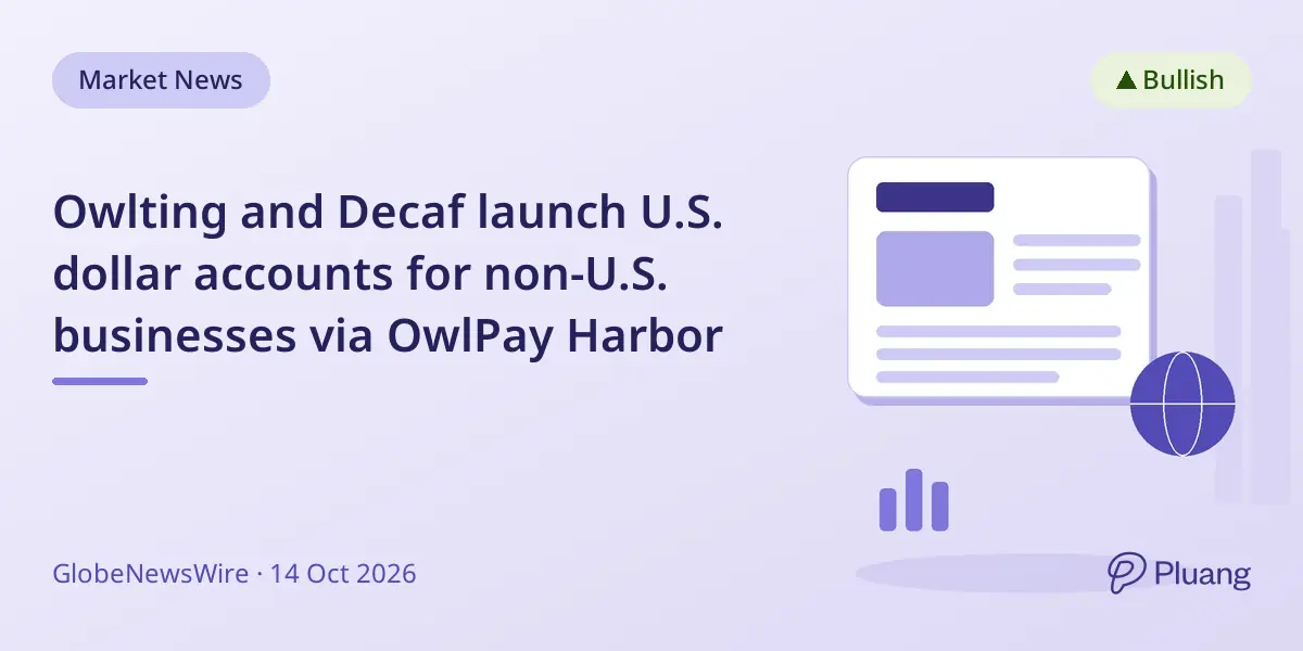 Owlting and Decaf launch U.S. dollar accounts for non-U.S. businesses via OwlPay Harbor