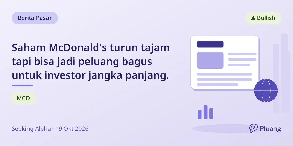Saham McDonald's turun tajam tapi bisa jadi peluang bagus untuk investor jangka panjang.