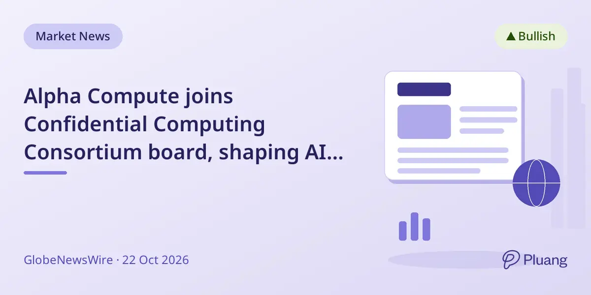 Alpha Compute joins Confidential Computing Consortium board, shaping AI data privacy standards.