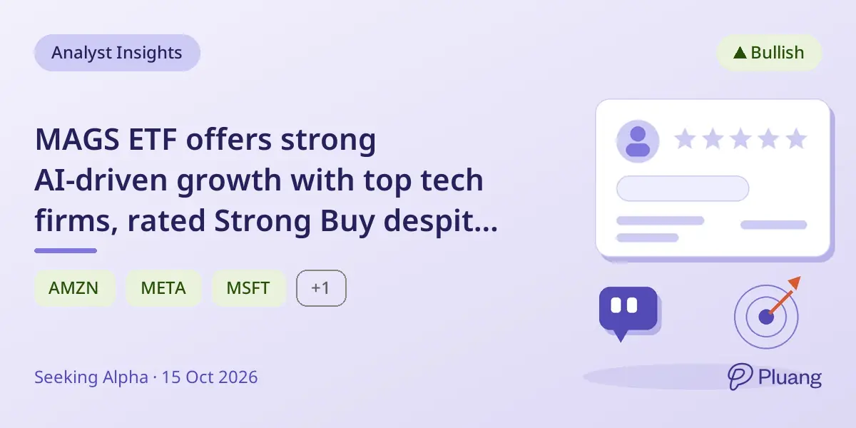 MAGS ETF offers strong AI-driven growth with top tech firms, rated Strong Buy despite risks.