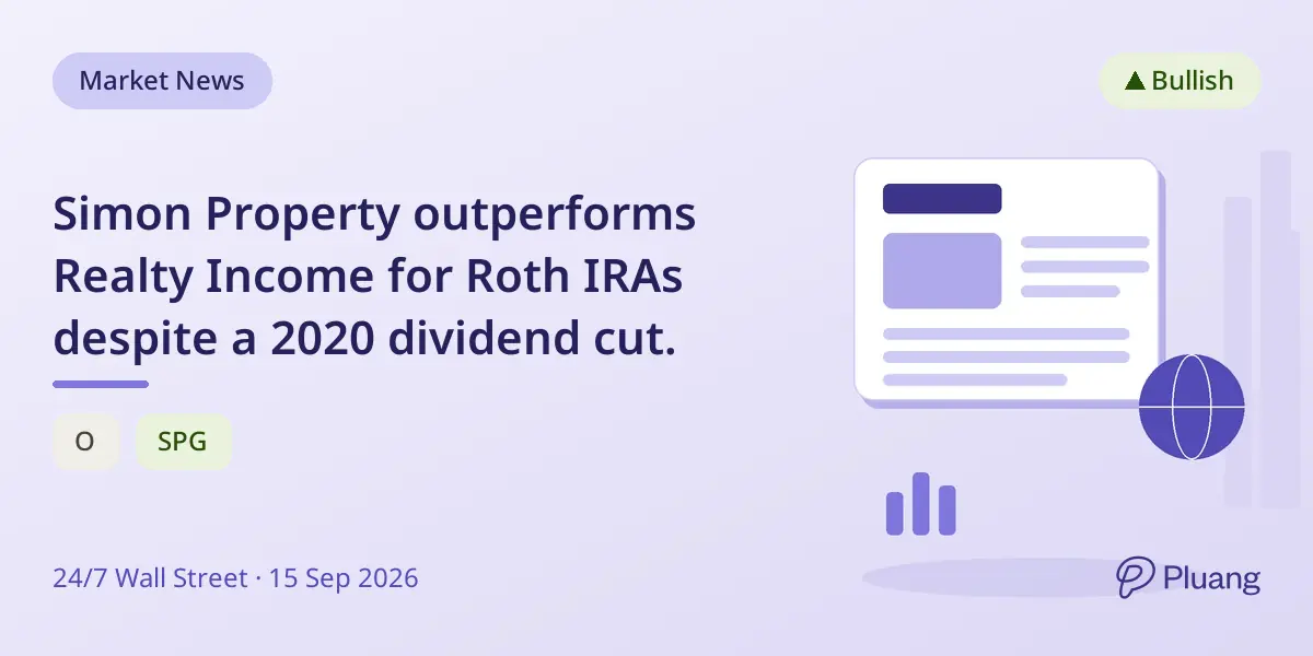 Simon Property outperforms Realty Income for Roth IRAs despite a 2020 dividend cut.