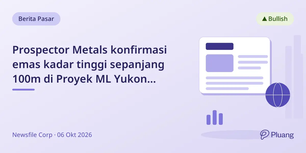 Prospector Metals konfirmasi emas kadar tinggi sepanjang 100m di Proyek ML Yukon dengan 100 lubang bor 2026.