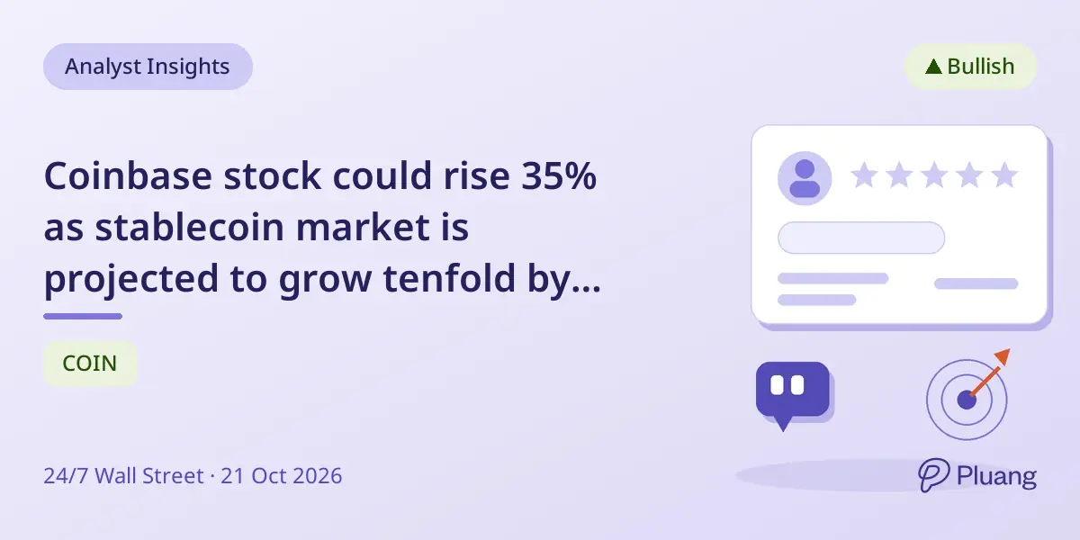 Coinbase stock could rise 35% as stablecoin market is projected to grow tenfold by 2030.