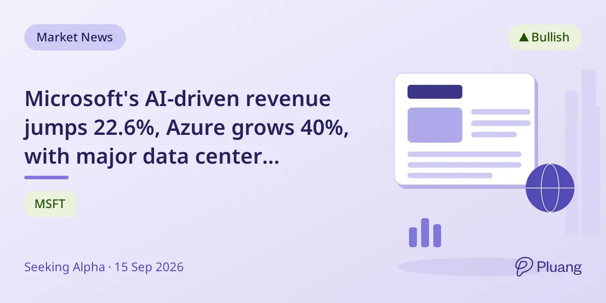 Microsoft's AI-driven revenue jumps 22.6%, Azure grows 40%, with major data center expansion planned.