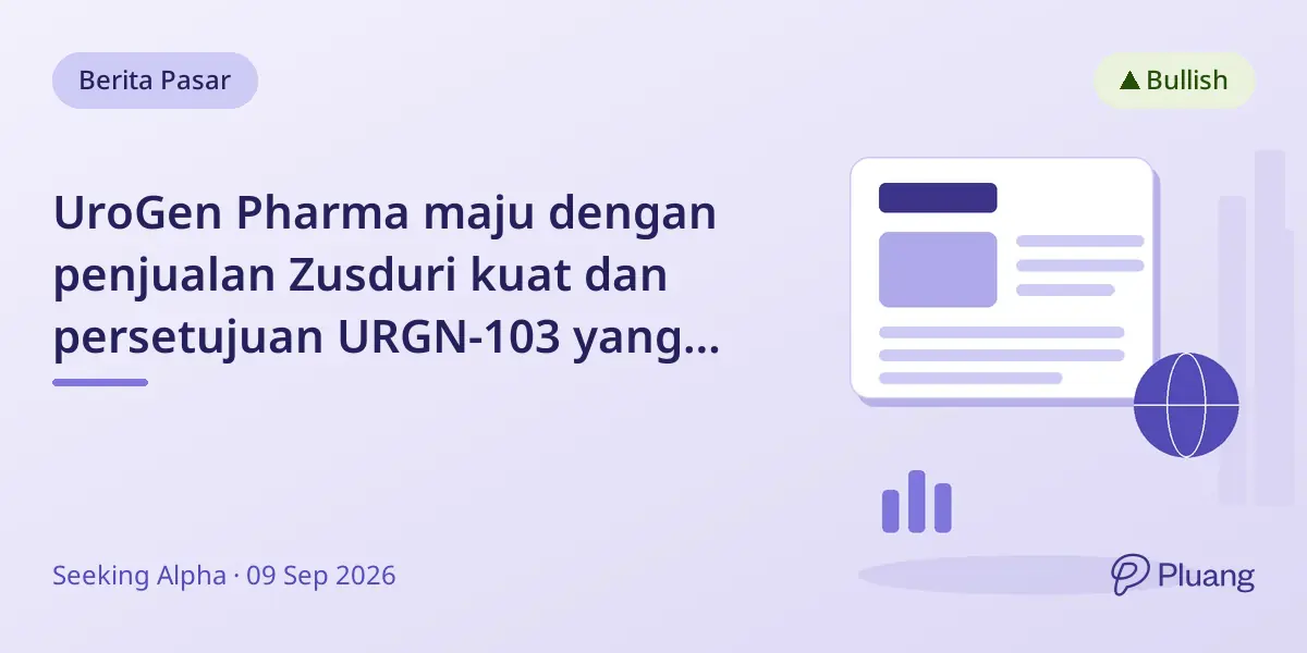 UroGen Pharma maju dengan penjualan Zusduri kuat dan persetujuan URGN-103 yang menjanjikan