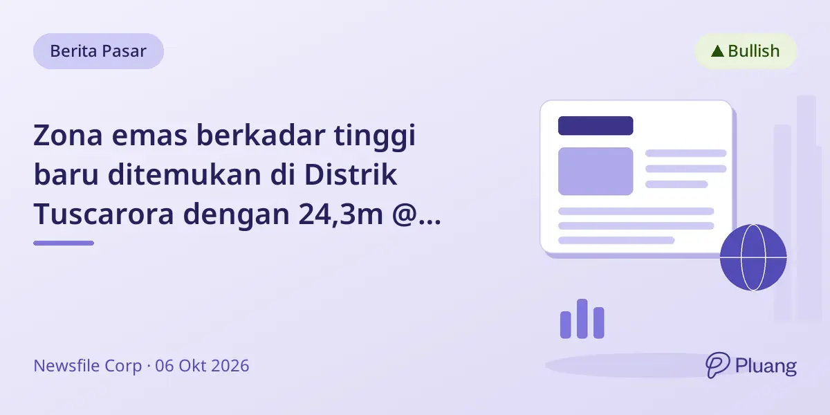 Zona emas berkadar tinggi baru ditemukan di Distrik Tuscarora dengan 24,3m @ 10,14 g/t Au, dorong pemodelan sumber daya.
