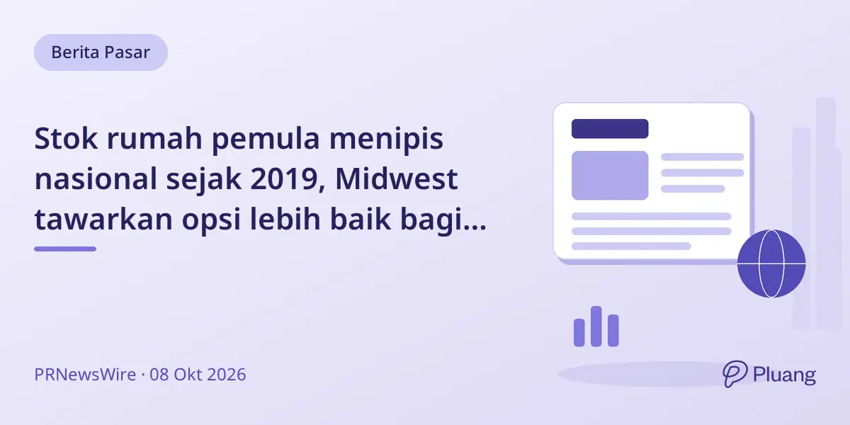 Stok rumah pemula menipis nasional sejak 2019, Midwest tawarkan opsi lebih baik bagi pembeli.
