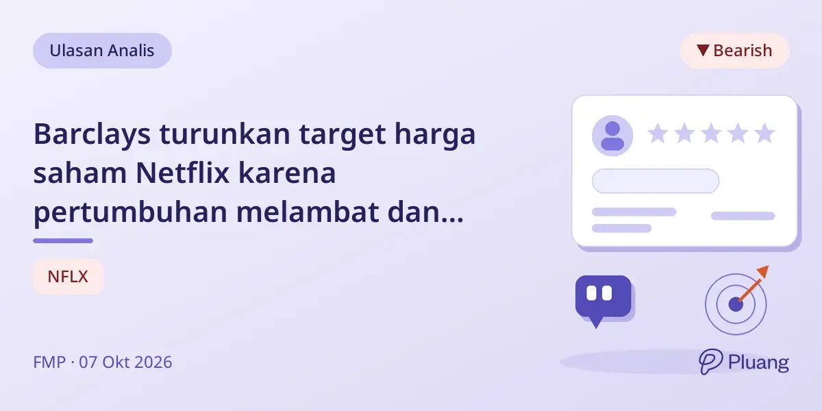 Barclays turunkan target harga saham Netflix karena pertumbuhan melambat dan biaya konten naik