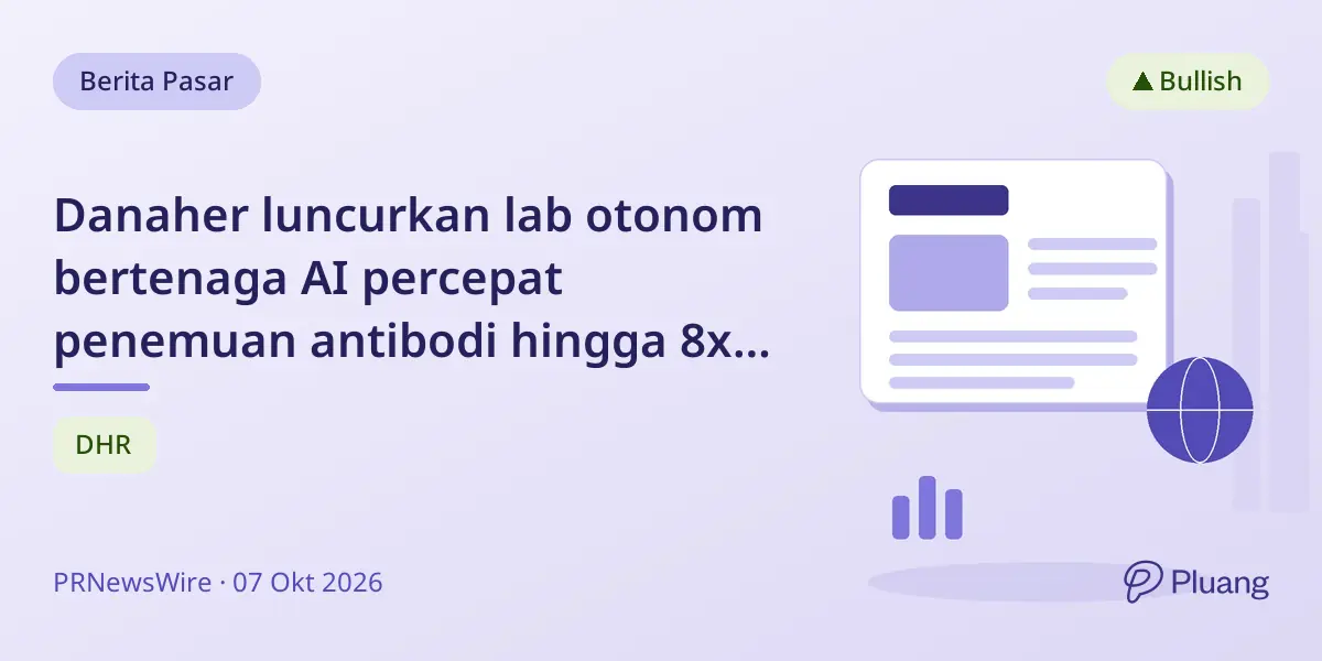 Danaher luncurkan lab otonom bertenaga AI percepat penemuan antibodi hingga 8x lebih cepat.