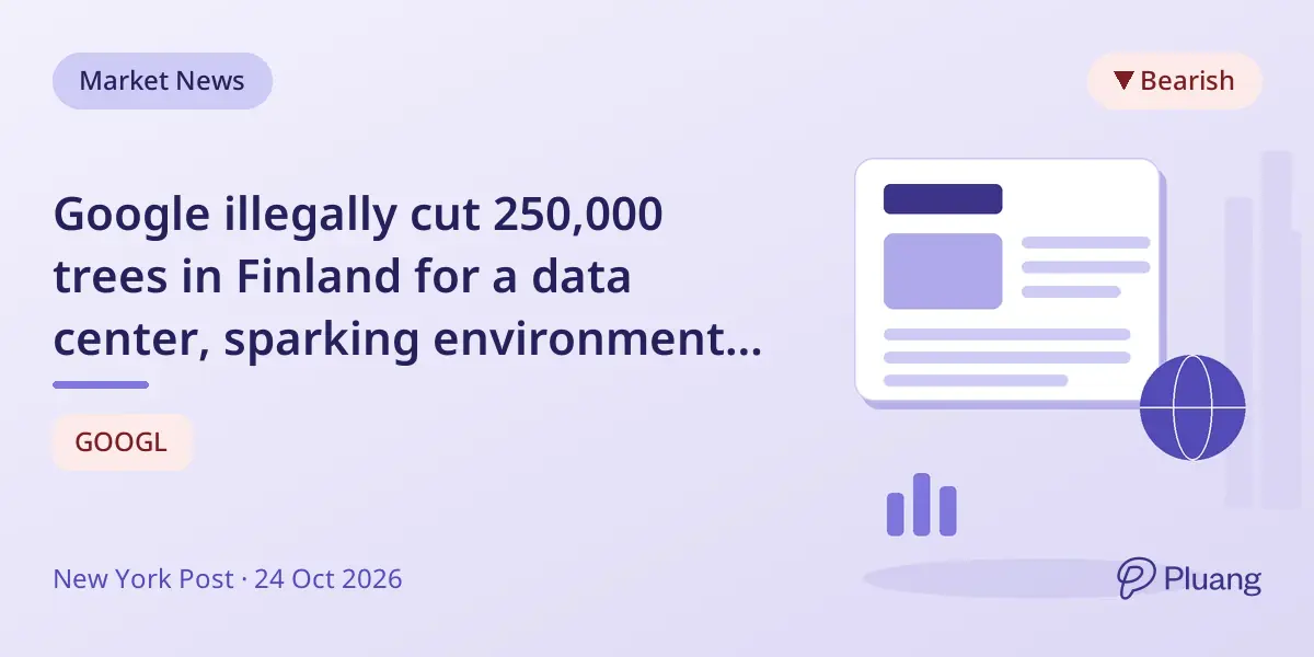 Google illegally cut 250,000 trees in Finland for a data center, sparking environmental and local backlash.