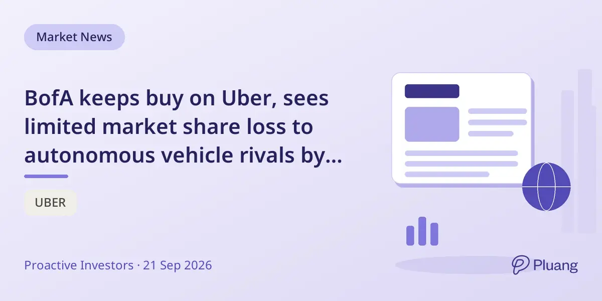 BofA keeps buy on Uber, sees limited market share loss to autonomous vehicle rivals by 2028