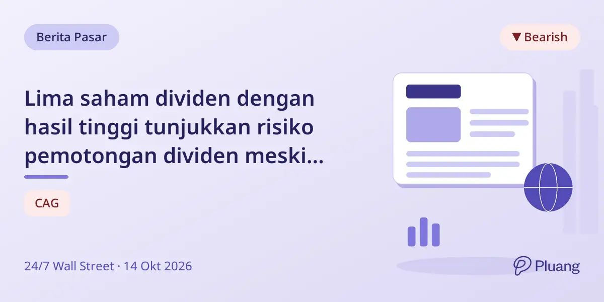 Lima saham dividen dengan hasil tinggi tunjukkan risiko pemotongan dividen meski hasil menarik.