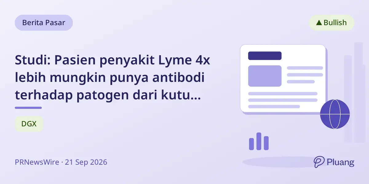 Studi: Pasien penyakit Lyme 4x lebih mungkin punya antibodi terhadap patogen dari kutu lain.