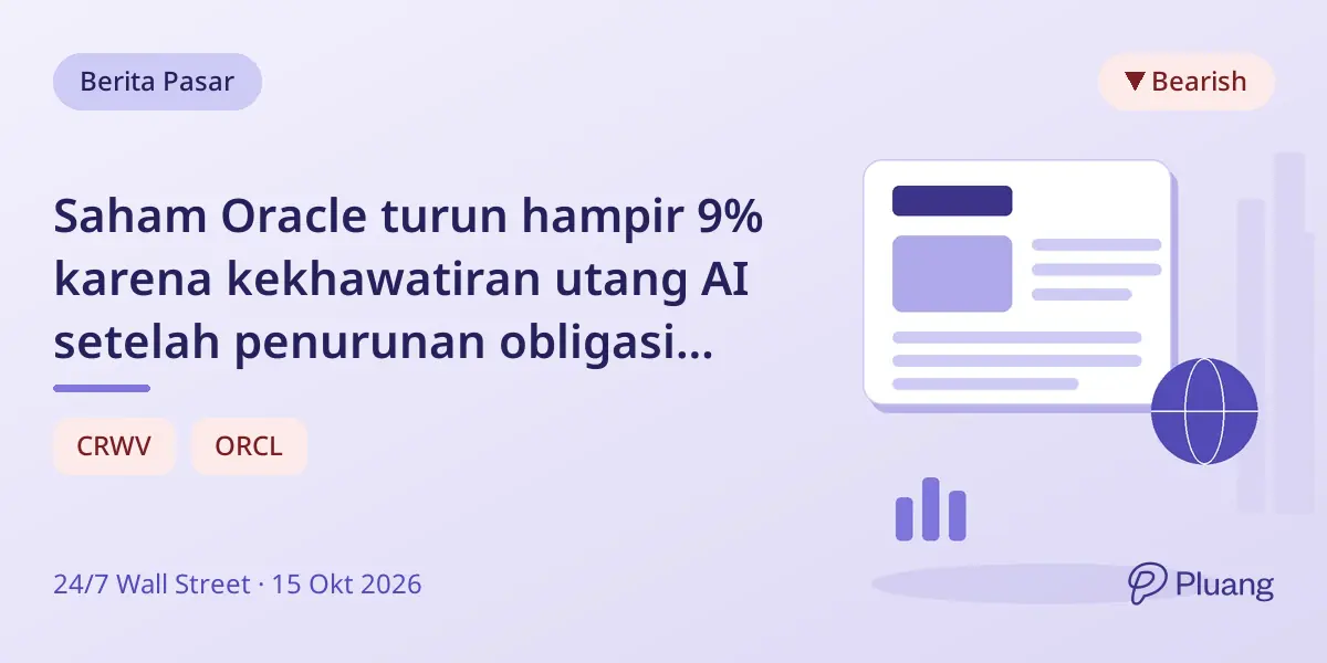 Saham Oracle turun hampir 9% karena kekhawatiran utang AI setelah penurunan obligasi CoreWeave