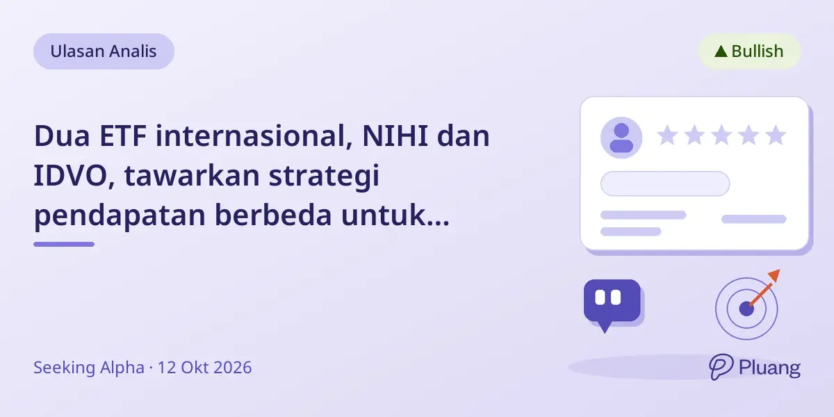 Dua ETF internasional, NIHI dan IDVO, tawarkan strategi pendapatan berbeda untuk pensiunan dan calon pensiunan.