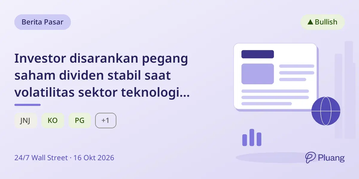 Investor disarankan pegang saham dividen stabil saat volatilitas sektor teknologi meningkat
