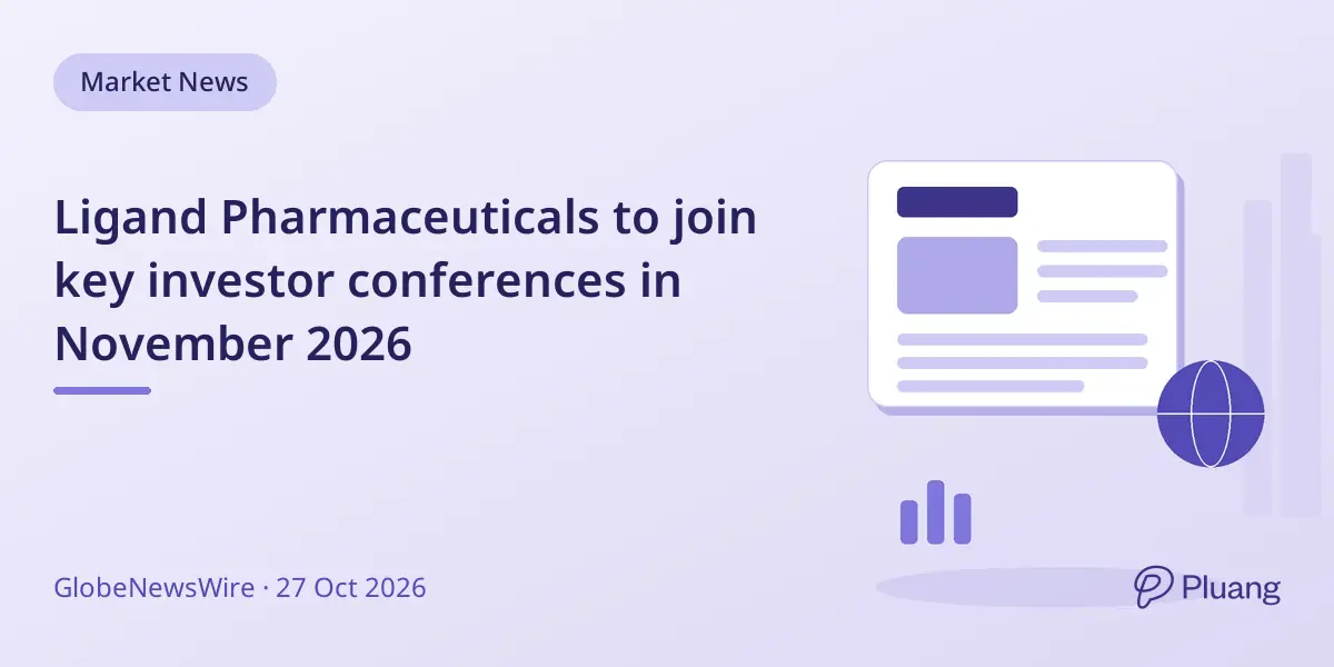Ligand Pharmaceuticals to join key investor conferences in November 2026