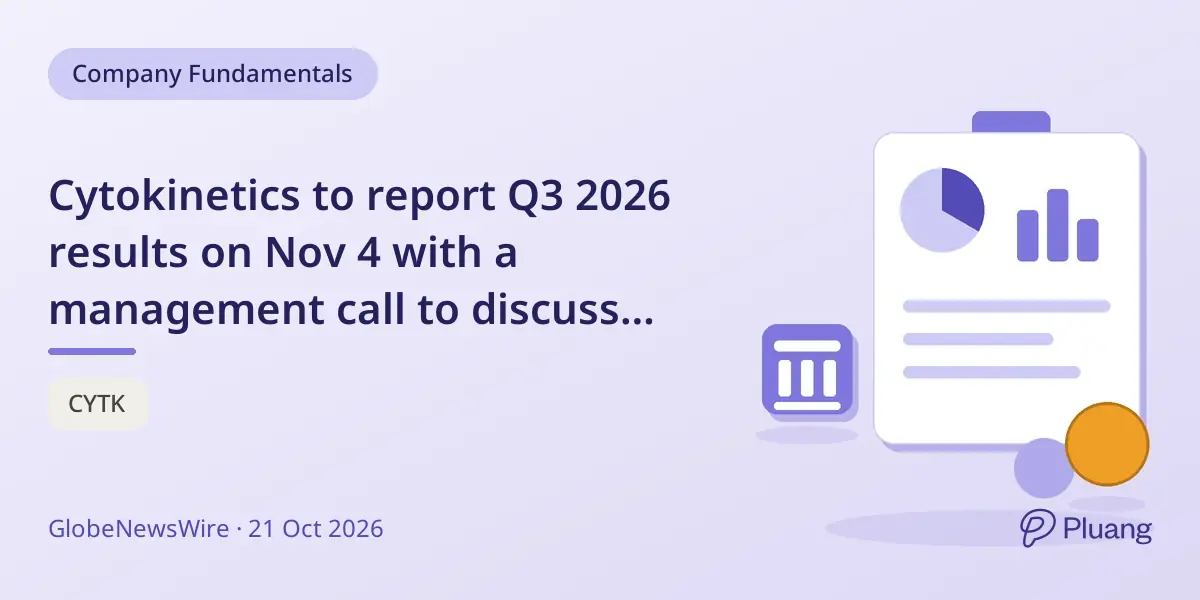 Cytokinetics to report Q3 2026 results on Nov 4 with a management call to discuss updates.