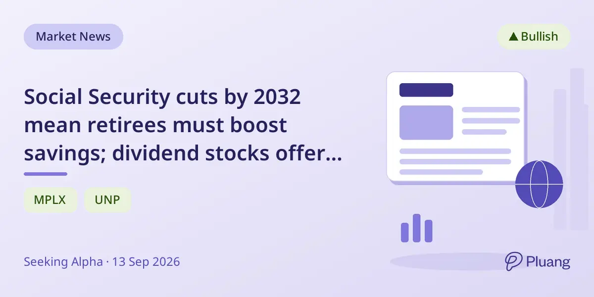 Social Security cuts by 2032 mean retirees must boost savings; dividend stocks offer a balanced income strategy.