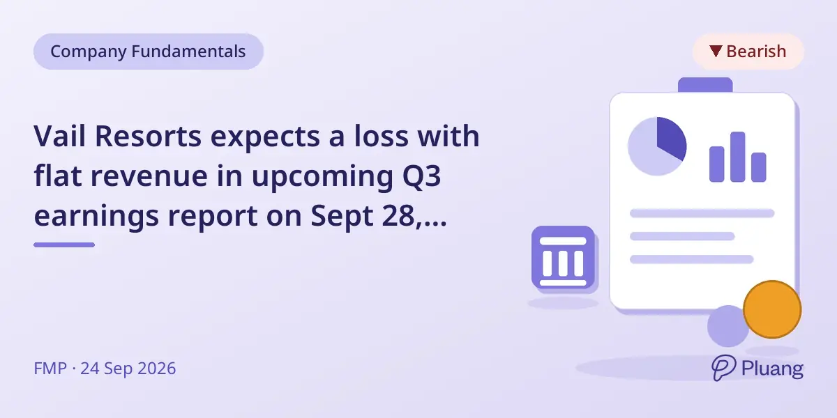 Vail Resorts expects a loss with flat revenue in upcoming Q3 earnings report on Sept 28, 2026.