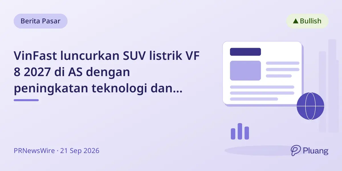 VinFast luncurkan SUV listrik VF 8 2027 di AS dengan peningkatan teknologi dan keselamatan.