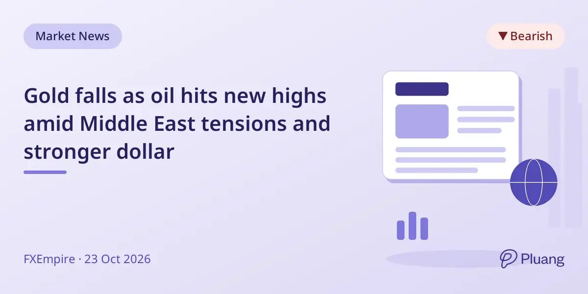 Gold falls as oil hits new highs amid Middle East tensions and stronger dollar