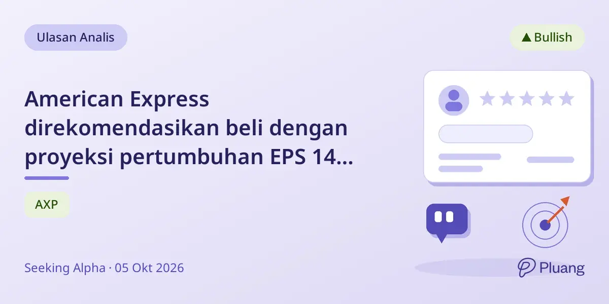 American Express direkomendasikan beli dengan proyeksi pertumbuhan EPS 14% hingga 2028