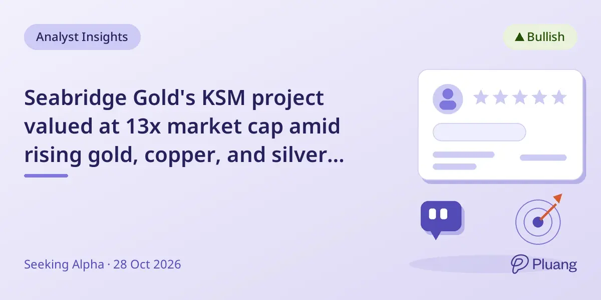 Seabridge Gold's KSM project valued at 13x market cap amid rising gold, copper, and silver prices.