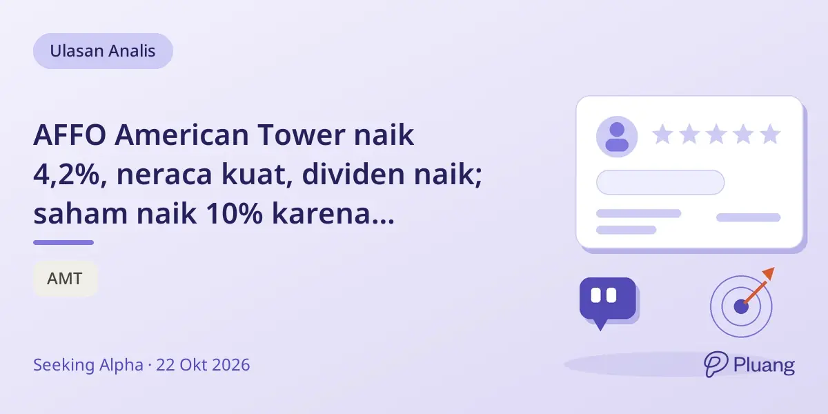 AFFO American Tower naik 4,2%, neraca kuat, dividen naik; saham naik 10% karena kesepakatan SpaceX.