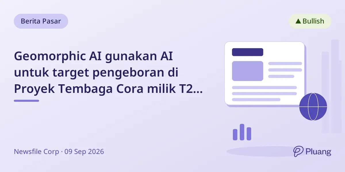 Geomorphic AI gunakan AI untuk target pengeboran di Proyek Tembaga Cora milik T2 Metals di Arizona