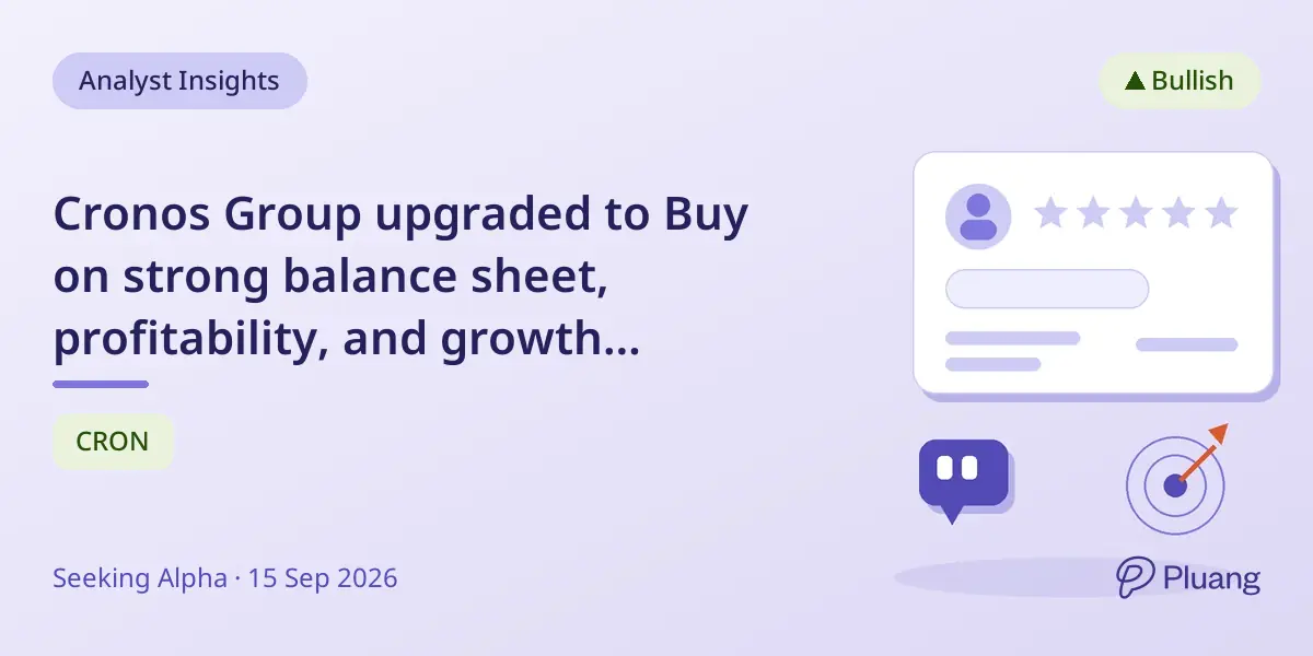 Cronos Group upgraded to Buy on strong balance sheet, profitability, and growth potential.