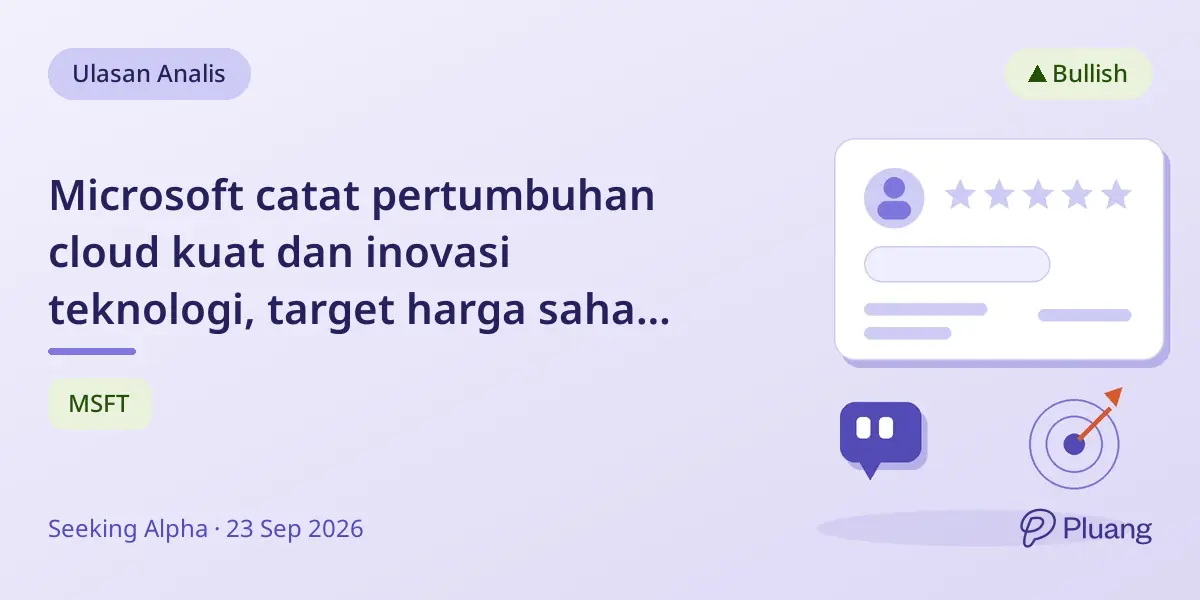 Microsoft catat pertumbuhan cloud kuat dan inovasi teknologi, target harga saham Rp8,9 juta pada 2027.