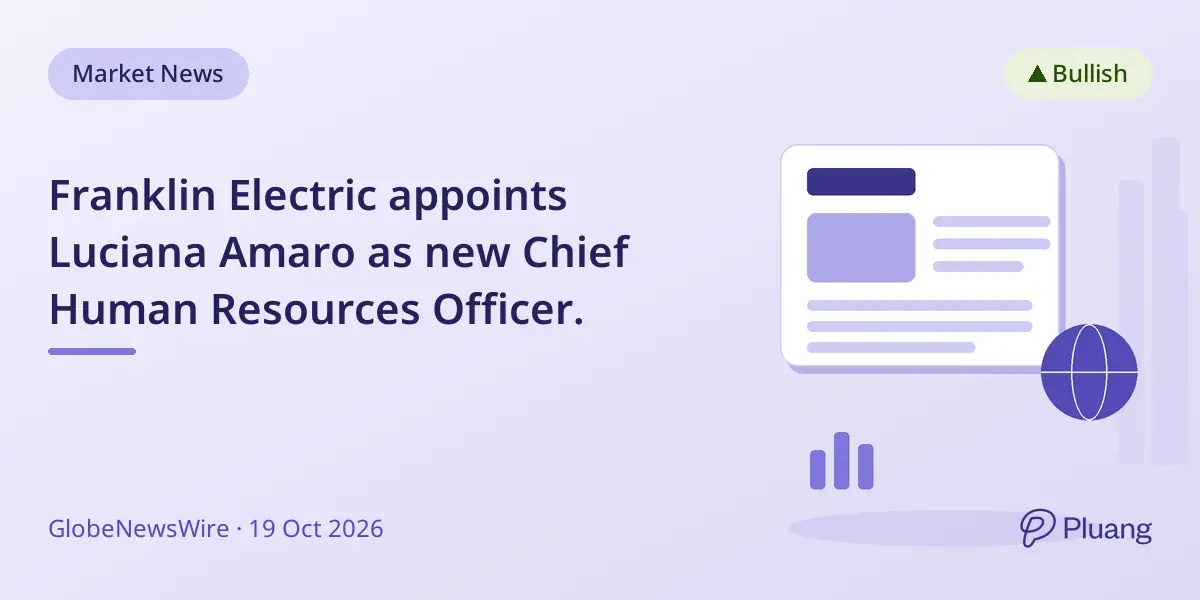 Franklin Electric appoints Luciana Amaro as new Chief Human Resources Officer.