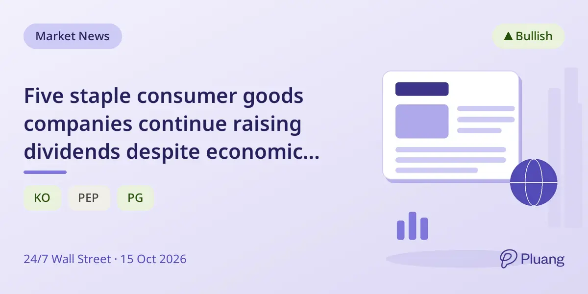 Five staple consumer goods companies continue raising dividends despite economic challenges.