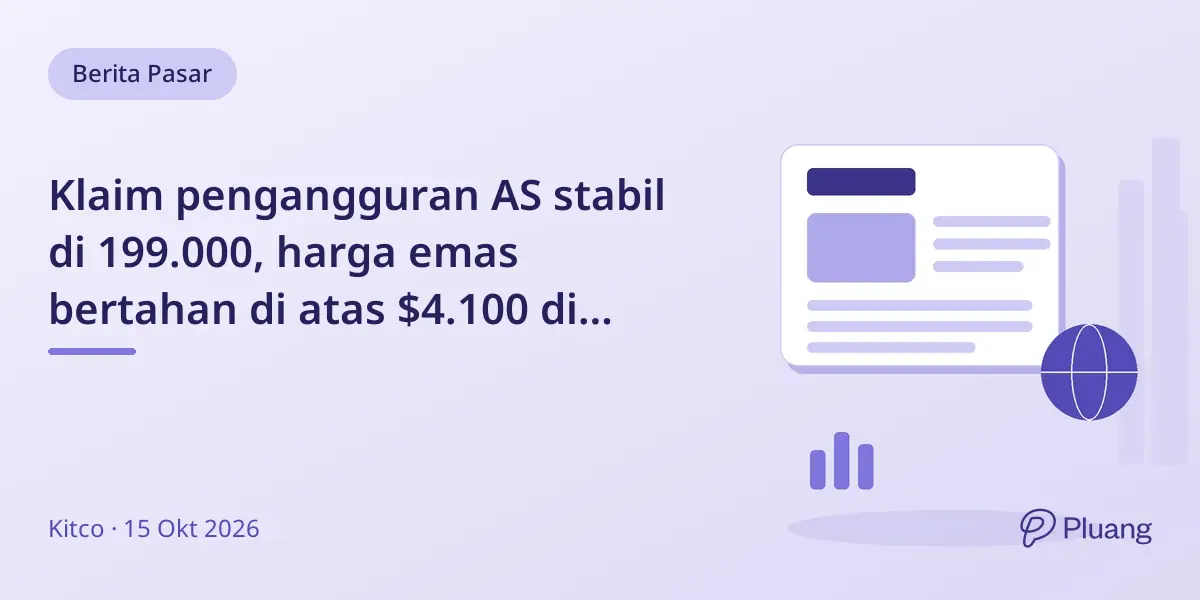 Klaim pengangguran AS stabil di 199.000, harga emas bertahan di atas $4.100 di tengah kekhawatiran inflasi