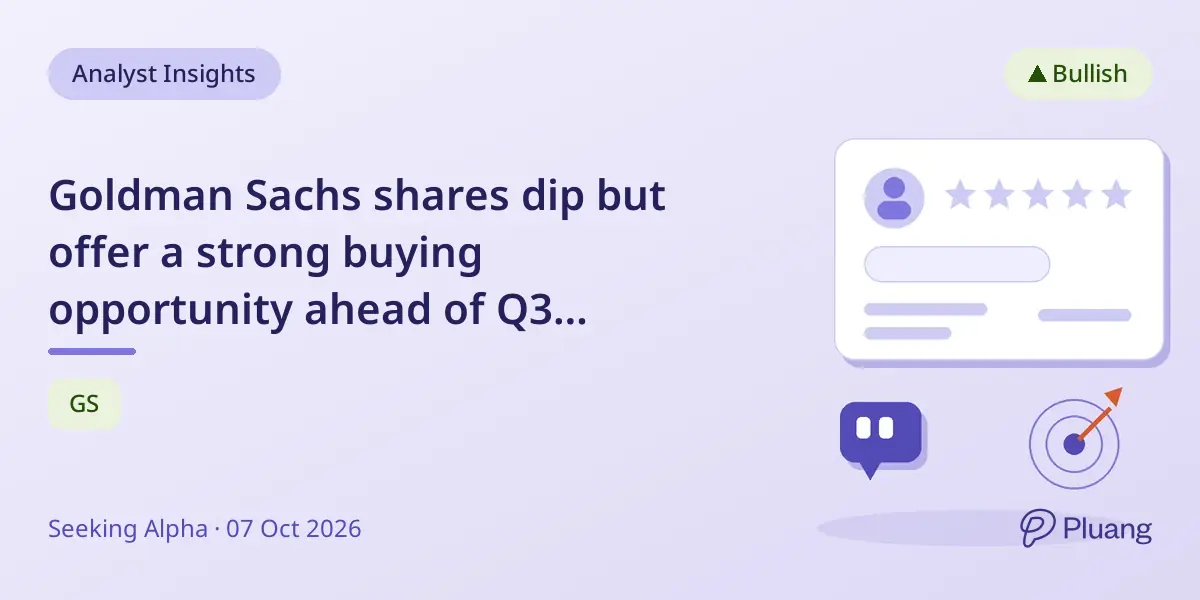 Goldman Sachs shares dip but offer a strong buying opportunity ahead of Q3 earnings.
