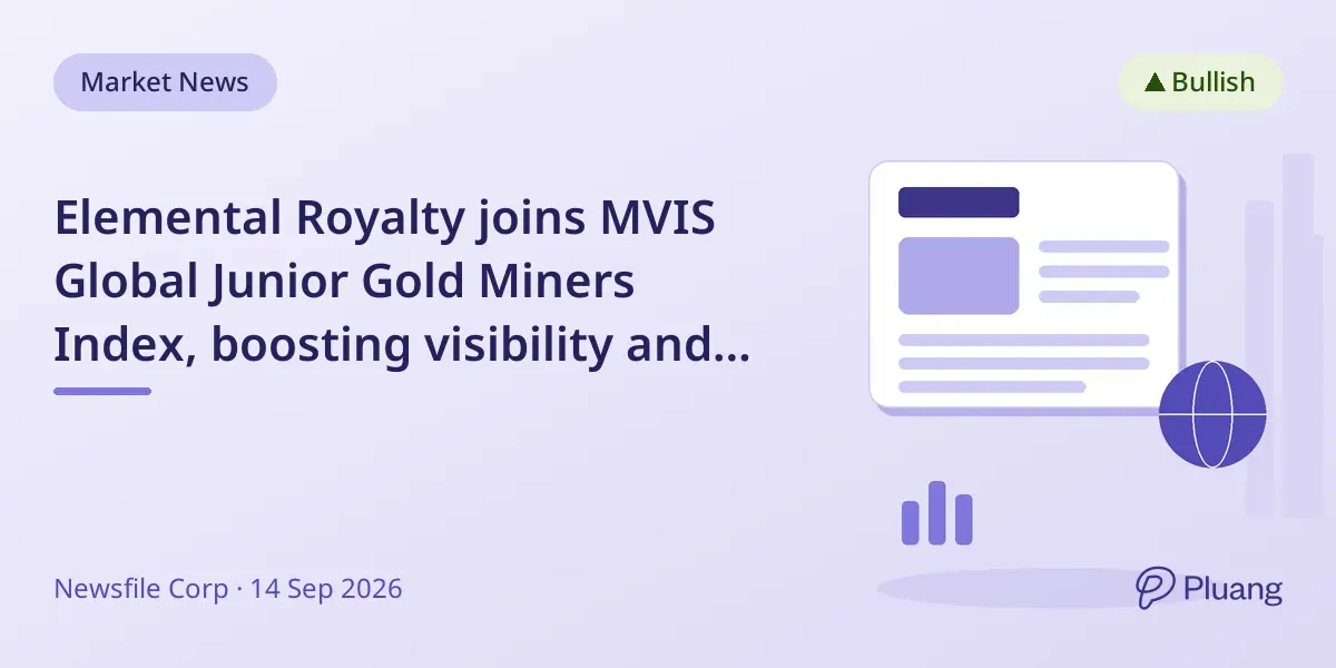 Elemental Royalty joins MVIS Global Junior Gold Miners Index, boosting visibility and liquidity.