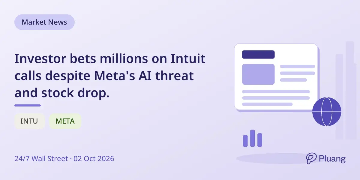 Investor bets millions on Intuit calls despite Meta's AI threat and stock drop.