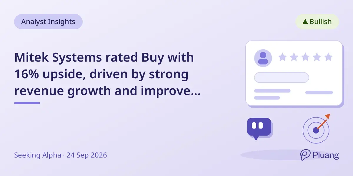 Mitek Systems rated Buy with 16% upside, driven by strong revenue growth and improved margins.