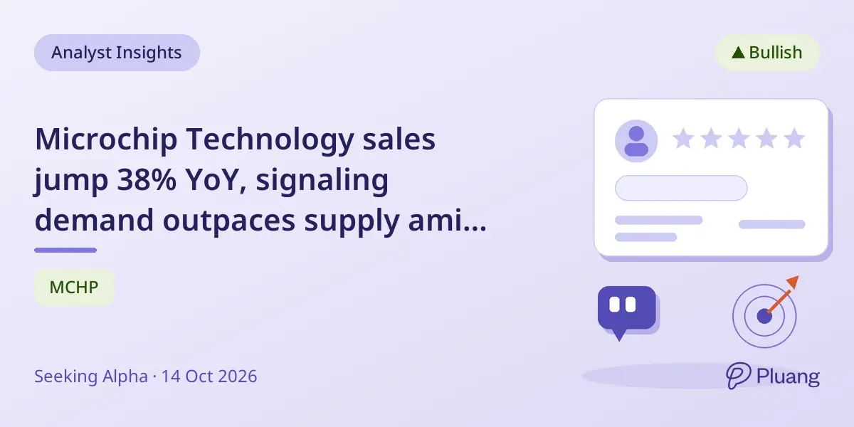 Microchip Technology sales jump 38% YoY, signaling demand outpaces supply amid price hikes.