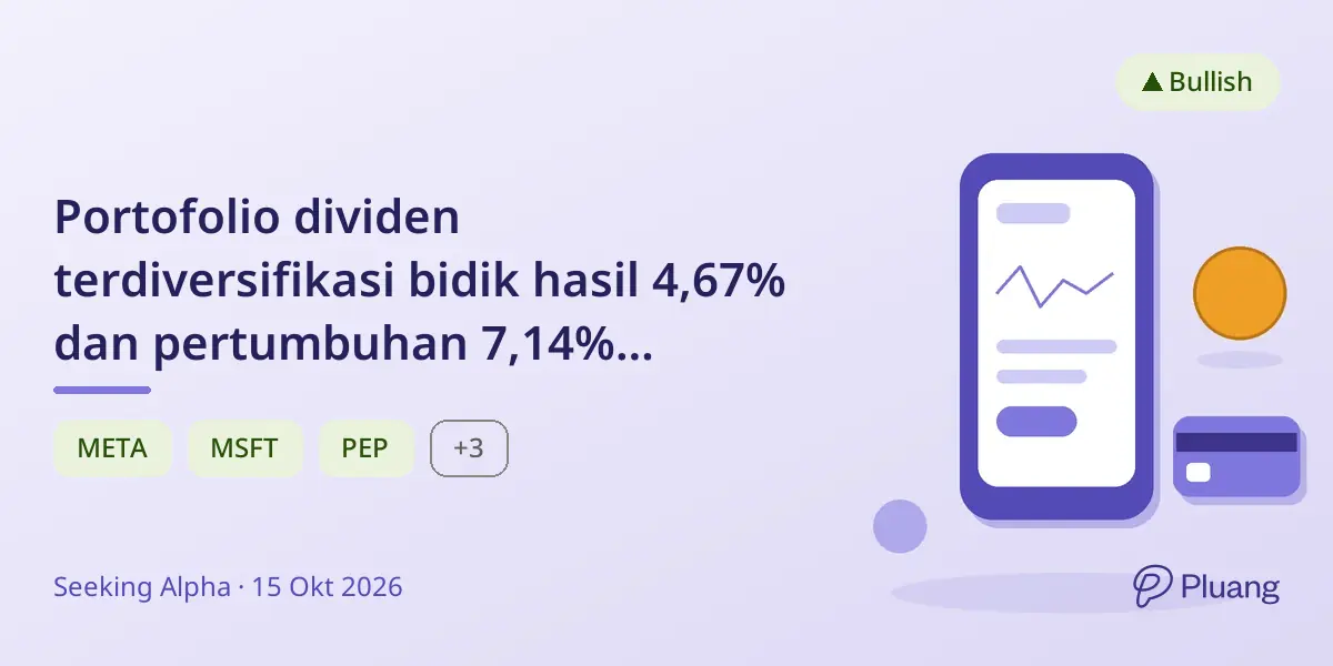 Portofolio dividen terdiversifikasi bidik hasil 4,67% dan pertumbuhan 7,14% dengan pendekatan pendapatan dan pertumbuhan seimbang