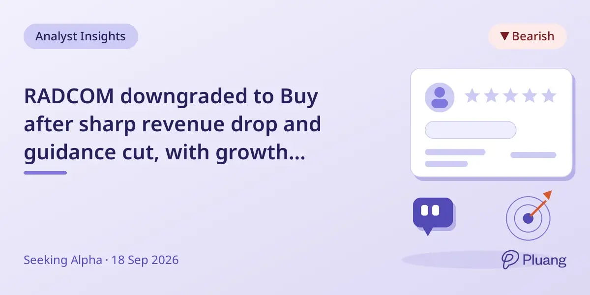 RADCOM downgraded to Buy after sharp revenue drop and guidance cut, with growth rebound expected in 2027