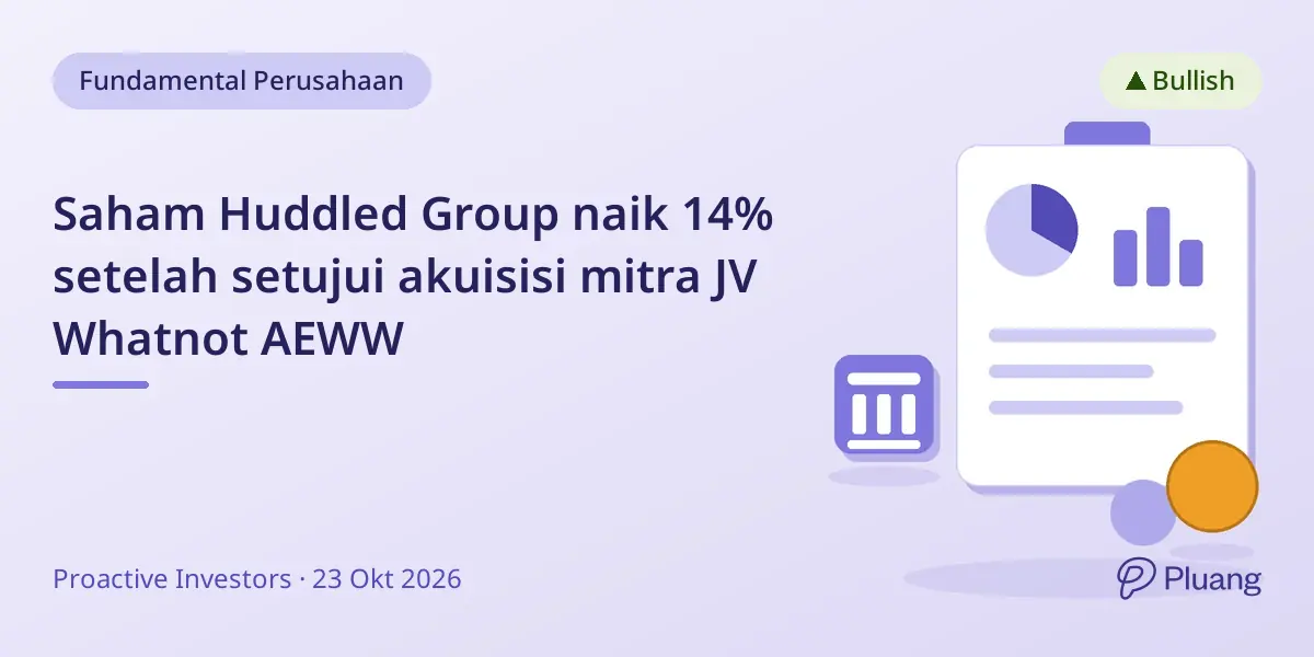 Saham Huddled Group naik 14% setelah setujui akuisisi mitra JV Whatnot AEWW