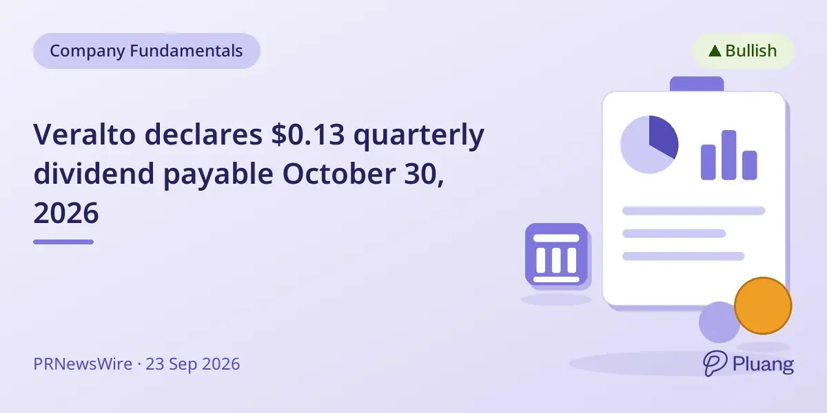Veralto declares $0.13 quarterly dividend payable October 30, 2026