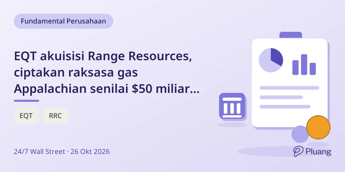 EQT akuisisi Range Resources, ciptakan raksasa gas Appalachian senilai $50 miliar dengan reaksi pasar beragam.