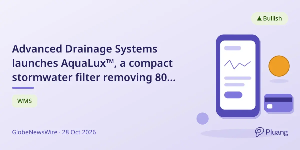 Advanced Drainage Systems launches AquaLux™, a compact stormwater filter removing 80% of pollutants.